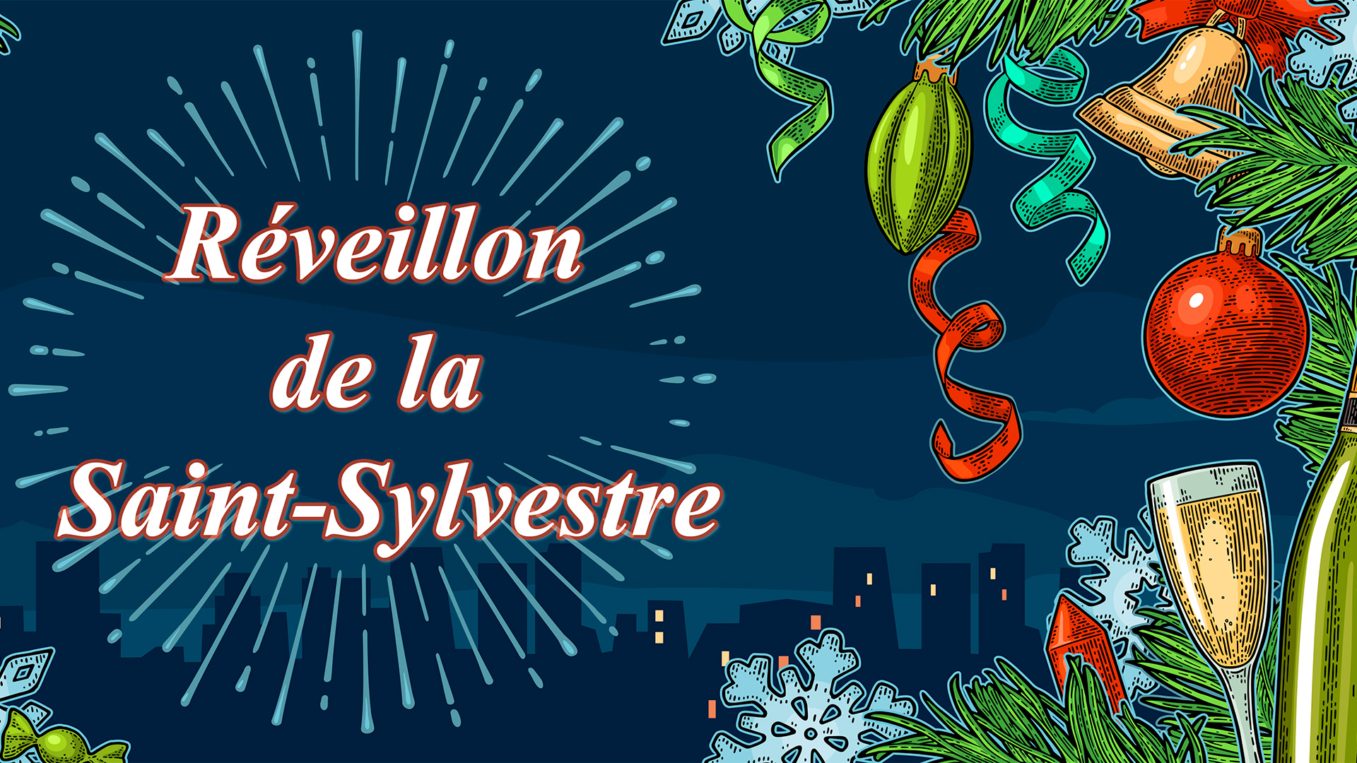 Reveillon De La Saint Sylvestre Le Mag